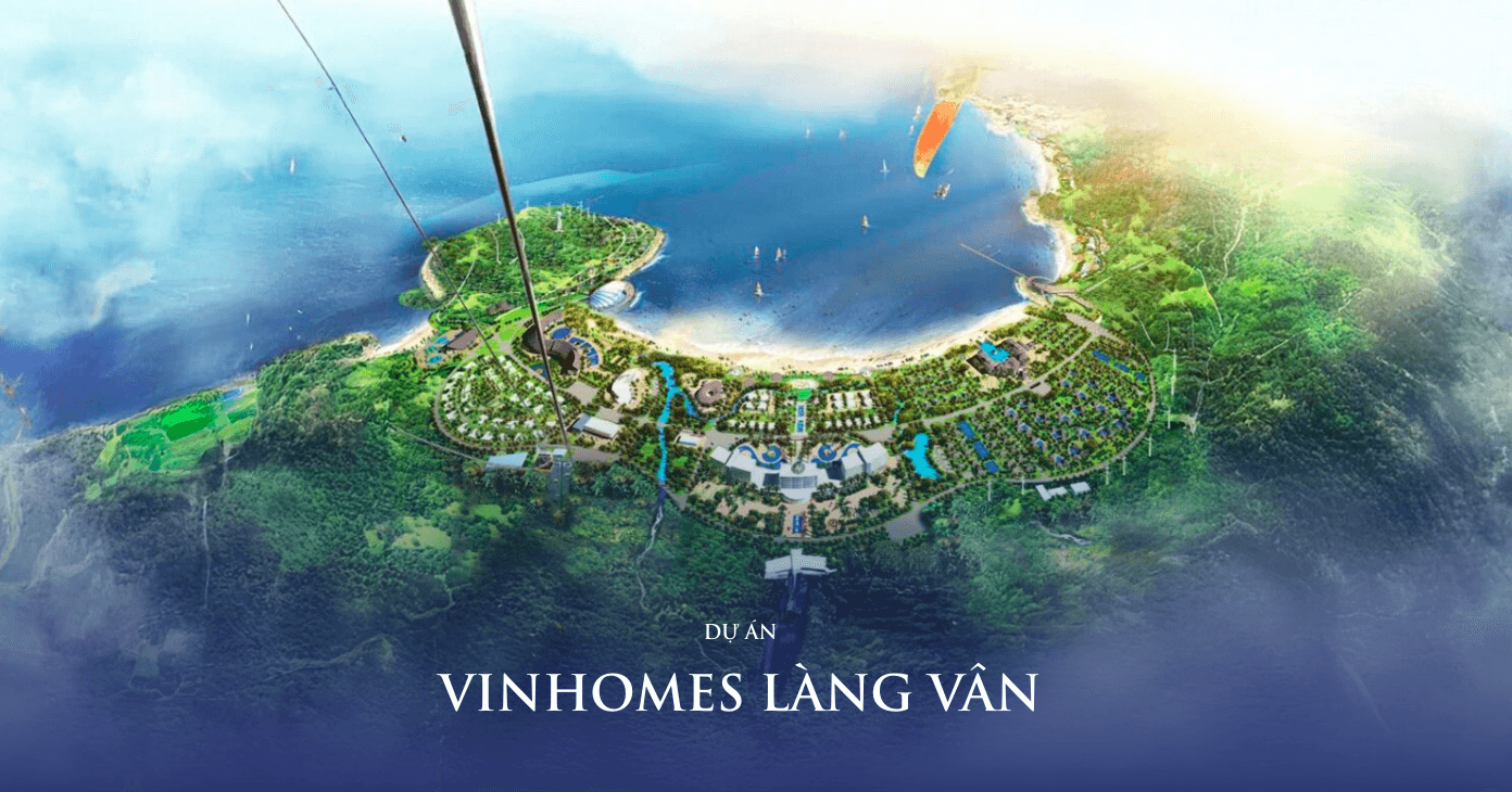 tổng quan về Vinhomes Làng Vân cho người nước ngoài mua Vinhomes Hải Vân Bay 